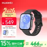 华为（HUAWEI） WATCH FIT 3 智能手表 幻夜黑 轻薄大屏运动减脂运动手表 男女情侣手表 