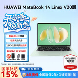 华为MateBook 14 酷睿 Ultra Linux V20版【国家补贴15%】笔记本电脑 2.8K触屏 超薄高性能 办公商务本 Ultra 5 24G 1TB | 原野绿 V20 店铺预装Win