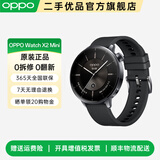 OPPO Watch X2 全智能手表 运动健康手表 男女eSIM电话手表 心率血氧监测 二手智能手表 Watch X2 Mini 星野黑 定制包装+配件 镭雕款 准新