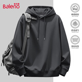 班尼路（Baleno）连帽卫衣男春秋季潮流ins简约大码带帽上衣男生宽松慵懒纯色帽衫