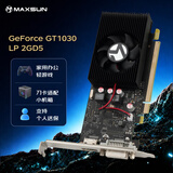 铭瑄（MAXSUN）MS-GT1030 LP 2GD5 电脑游戏/家用办公显卡