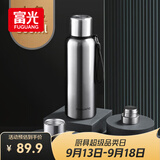 富光保温杯全钢316L不锈钢大容量泡茶杯子保冷杯学生水杯子礼物800ml