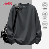 班尼路（Baleno）宽松圆领卫衣男春秋潮流oversize大码上衣男士休闲百搭纯色外套