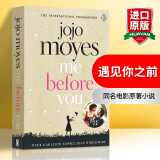 英文原版 遇见你之前 Me Before You 我就要你好好的 电影原著小说