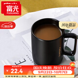 富光马克杯 大容量情侣水杯子 男女家居办公咖啡杯牛奶杯早餐杯