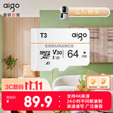 爱国者（aigo）64GB TF(MicroSD)内存卡 U3 A1 V30 4K 行车记录仪&安防监控摄像头高速存储卡 24小时连续录制 T3