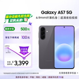 三星Galaxy A57 超薄5G手机 6.9mm纤薄机身 三摄超清夜拍 6.7英寸学生手机 国家补贴 12+256GB 雾岩灰
