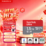 Sandisk闪迪1.5TB TF（MicroSD）内存卡 A1 U1 C10 至尊高速移动版存储卡 读速150MB/s 手机平板游戏机内存卡