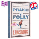 伊拉斯谟：愚人颂 英文原版 Alma Classics:Praise of Folly 经典名著
