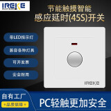 IREKE锐客86型暗装两线手动触摸延时开关LED灯物业楼道走廊家用楼梯过道二线触控式通用型感应开关