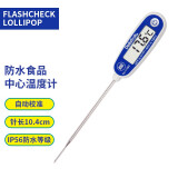 FlashCheck Lollipop防水中心温度计探针式SC认证审核自校准数字测温仪冷冻食物温度计 11083