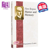 亨利·柏格森：物质与记忆 英文原版 Matter and Memory Henri Bergson