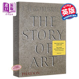 预售 The Story of Art 进口艺术 艺术的故事 贡布里希E.H. Gombrich 艺术史艺术入门艺术理论Phaidon 费顿出版【中商原版】