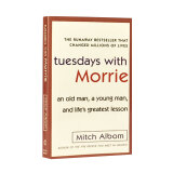 相约星期二 英文原版小说书籍Tuesdays with Morrie十四堂星期二的课Mitch Albom人生哲理课