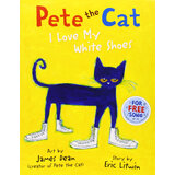 皮特猫我爱我的白鞋子 英文原版绘本 Pete the Cat I Love My White Shoes 好性格养成书 吴敏兰书单 进口英文原版