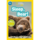 国家地理分级读物 熊 Sleep, Bear 进口原版  入门级 蓝思值10L
