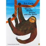 英文原版绘本 Eric Carle 艾瑞卡尔 Slowly Slowly Slowly Said the Sloth 慢点慢点树懒说 卡尔爷爷 常青藤爸爸推荐 绿山墙