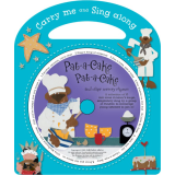 经典童谣一起唱 第三册 Carry-Me and Sing-Along Pat-a-cake_ Pat-a-cake进口原版 英文