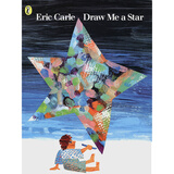 英文原版绘本 Draw Me a Star 画一个星星给我 儿童绘本 艾瑞卡尔Eric Carle 常青藤爸爸推荐 绿山墙