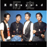 Beyond：真的Beyond历史Vol.2（17再版）（CD)