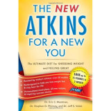 New Atkins for a New You: The Ultimate Diet for Shedding Wei  ISBN:9781439190272
