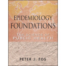 Epidemiology Foundations: The Science Of Public Health