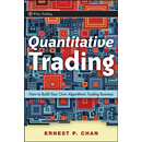 Quantitative Trading: How To Build Your Own Algorithmic Trading Business