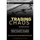 Trading Chaos: Maximize Profits With Proven Technical Techniques, Second Edition