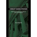 Community Banking Strategies: Steady Growth, Safe Portfolio Management