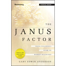 The Janus Factor: Trend Follower'S Guide To Market Dialectics