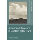 American Literature in Context after 1929