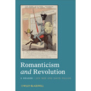 Romanticism And Revolution - A Reader