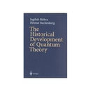 【预订】The Historical Development of Quantum