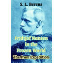 预订 【】Fridtjof Nansen in the Frozen World: The