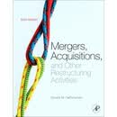 Mergers, Acquisitions, and Other Restructuring Activities