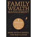 Family Wealth Management: Investing Differently In The New World Order