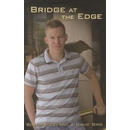 预订 【】Bridge at the Edge