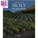 西西里 葡萄酒之路 意大利酿酒师里卡多科塔瑞拉 英文原版 Sicily Wines and Wine Routes Samuele Mazza