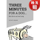 现货 保罗·亚历山大自传 Three Minutes for a Dog: My Life in an Iron Lung
