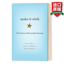 Make It Stick The Science of Successful Learning 英文原版 认知天性 让学习轻而易举的心理学规律 英文版 进口英语原版书籍