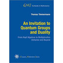 【3-6周达】An Invitation to Quantum Groups and Duality