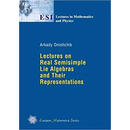【3-6周达】Lectures on Real Semisimple Lie Algebras and The