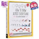How to Draw Almost Everything: An Illustrated Sourcebook 进口艺术 如何画几乎所有的东西 (第1卷)