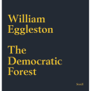 威廉·埃格斯顿（William Eggleston）：民主森林