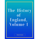 The History of England, Volume I