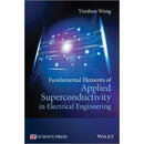 【3-6周达】高被引Fundamental Elements of Applied Superconduct