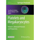 预订 Platelets and Megakaryocytes: Volume 4, Advanced Protocols and Perspectives