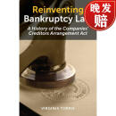 【4周达】Reinventing Bankruptcy Law : A History of the Companies' Creditors Arrangement Act