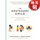 现货 蒙特梭利育儿法儿童期 The Montessori Child: A Parent's Guide to Raising Capable Children with Creative Mind~