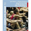预订The Complete Guide to Indoor Rowing